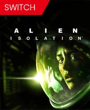 Alien Isolation Nintendo Switch