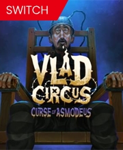 Vlad Circus Curse of Asmodeus Nintendo Switch