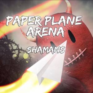 Paper Plane Arena Shamans Xbox One