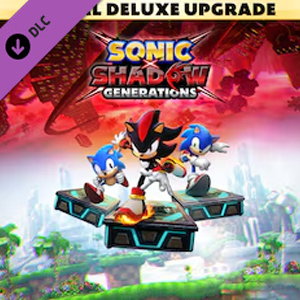 SONIC X SHADOW GENERATIONS Digital Deluxe Upgrade