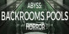 ABYSS BACKROOMS POOLS HORROR PS4