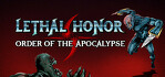 Lethal Honor Order of the Apocalypse PS5