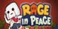 Rage in Peace