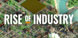 Rise Of Industry