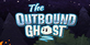 The Outbound Ghost Nintendo Switch